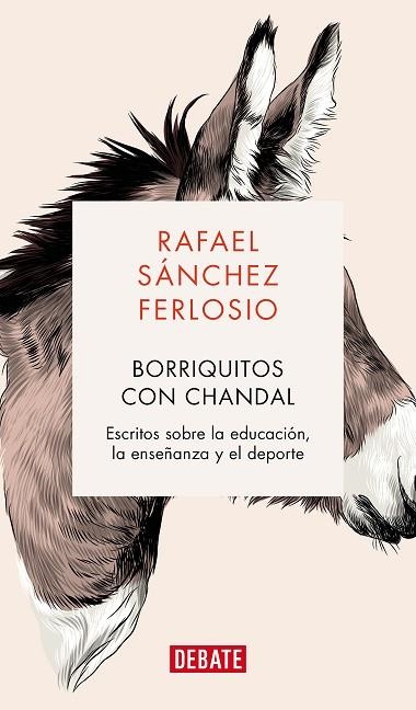 BORRIQUITOS CON CHÁNDAL | 9788419399694 | SÁNCHEZ FERLOSIO, RAFAEL | Llibreria Drac - Librería de Olot | Comprar libros en catalán y castellano online