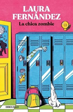 CHICA ZOMBIE, LA | 9788466371544 | FERNÁNDEZ, LAURA | Llibreria Drac - Librería de Olot | Comprar libros en catalán y castellano online