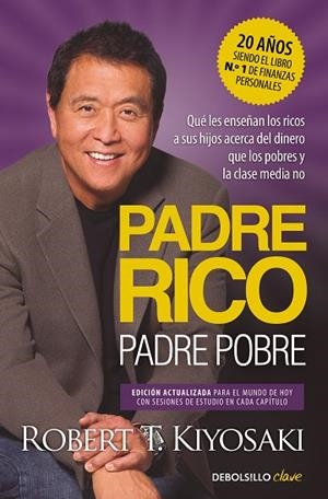 PADRE RICO, PADRE POBRE (EDICIÓN ACTUALIZADA) | 9788466373005 | KIYOSAKI, ROBERT T. | Llibreria Drac - Llibreria d'Olot | Comprar llibres en català i castellà online