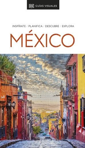 MÉXICO 2023 (GUÍAS VISUALES) | 9780241648674 | DK | Llibreria Drac - Llibreria d'Olot | Comprar llibres en català i castellà online