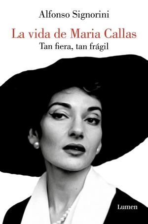 VIDA DE MARIA CALLAS, LA | 9788426425911 | SIGNORINI, ALFONSO | Llibreria Drac - Librería de Olot | Comprar libros en catalán y castellano online