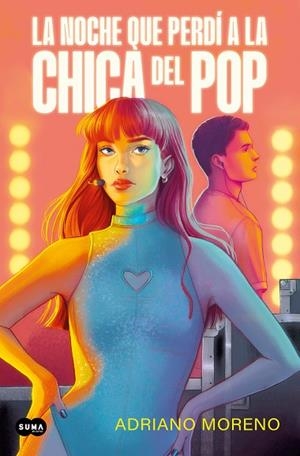 NOCHE QUE PERDÍ A LA CHICA DEL POP, LA | 9788491297567 | MORENO, ADRIANO | Llibreria Drac - Llibreria d'Olot | Comprar llibres en català i castellà online