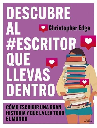 DESCUBRE AL #ESCRITOR QUE LLEVAS DENTRO | 9788419507556 | EDGE, CHRISTOPHER | Llibreria Drac - Librería de Olot | Comprar libros en catalán y castellano online