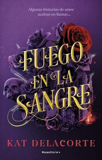 FUEGO EN LA SANGRE | 9788419283894 | DELACORTE, KAT | Llibreria Drac - Librería de Olot | Comprar libros en catalán y castellano online