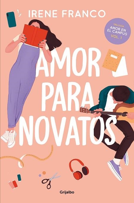 AMOR PARA NOVATOS (AMOR EN EL CAMPUS 1) | 9788425364976 | FRANCO, IRENE | Llibreria Drac - Librería de Olot | Comprar libros en catalán y castellano online