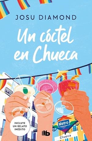 CÓCTEL EN CHUECA, UN (TRILOGÍA UN CÓCTEL EN CHUECA 1) | 9788413146416 | DIAMOND, JOSU | Llibreria Drac - Librería de Olot | Comprar libros en catalán y castellano online