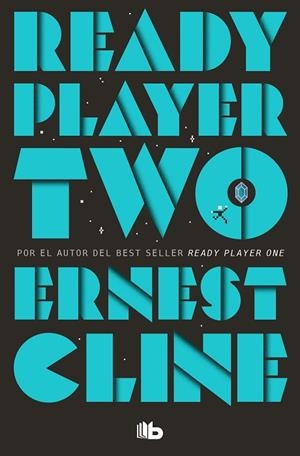 READY PLAYER TWO | 9788413144665 | CLINE, ERNEST | Llibreria Drac - Librería de Olot | Comprar libros en catalán y castellano online