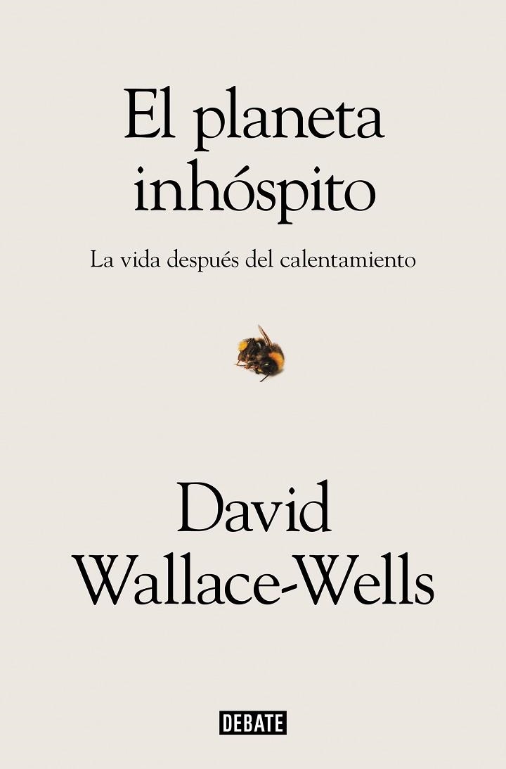 PLANETA INHÓSPITO, EL | 9788419642059 | WALLACE-WELLS, DAVID | Llibreria Drac - Librería de Olot | Comprar libros en catalán y castellano online