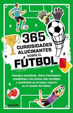 365 DATOS ALUCINANTES SOBRE EL FÚTBOL | 9788427234390 | SEGUÍ JIMÉNEZ, DIANA | Llibreria Drac - Llibreria d'Olot | Comprar llibres en català i castellà online