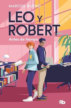 LEO Y ROBERT. ANTES DE TIEMPO (LEO Y ROBERT 1) | 9788413147383 | BUENO, MARCOS | Llibreria Drac - Librería de Olot | Comprar libros en catalán y castellano online