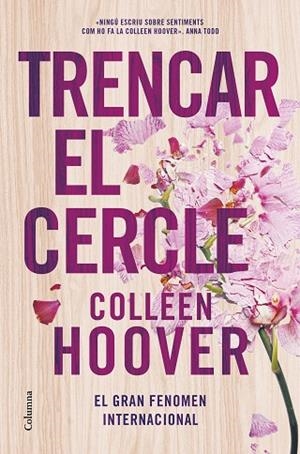 TRENCAR EL CERCLE | 9788466430692 | HOOVER, COLLEEN | Llibreria Drac - Llibreria d'Olot | Comprar llibres en català i castellà online