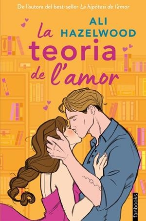 TEORIA DE L'AMOR, LA | 9788419150547 | HAZELWOOD, ALI | Llibreria Drac - Llibreria d'Olot | Comprar llibres en català i castellà online