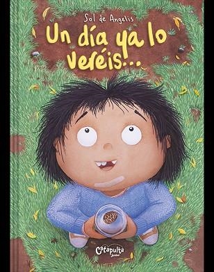 DÍA YA LO VERÉIS, UN | 9789878150475 | SOL DE ANGELIS | Llibreria Drac - Llibreria d'Olot | Comprar llibres en català i castellà online