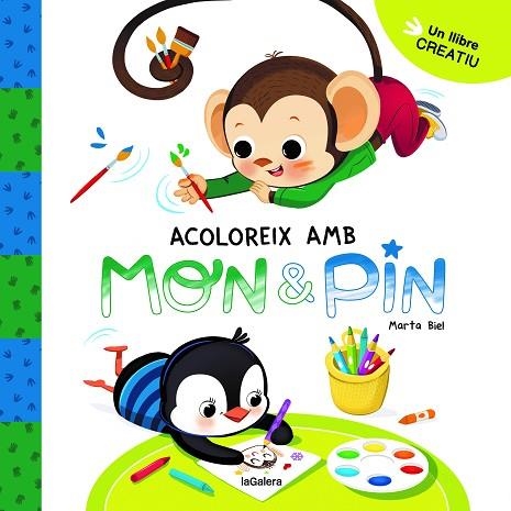 ACOLOREIX AMB MON & PIN (MON & PIN. ACTIVITATS 1) | 9788424674793 | BIEL, MARTA | Llibreria Drac - Librería de Olot | Comprar libros en catalán y castellano online