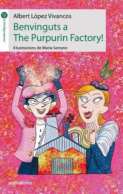 BENVINGUTS A THE PURPURIN FACTORY! | 9788419659170 | LÓPEZ VIVANCOS, ALBERT | Llibreria Drac - Llibreria d'Olot | Comprar llibres en català i castellà online
