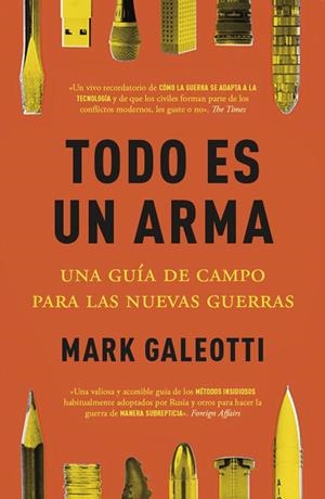 TODO ES UN ARMA | 9788412498561 | GALEOTTI, MARK | Llibreria Drac - Llibreria d'Olot | Comprar llibres en català i castellà online