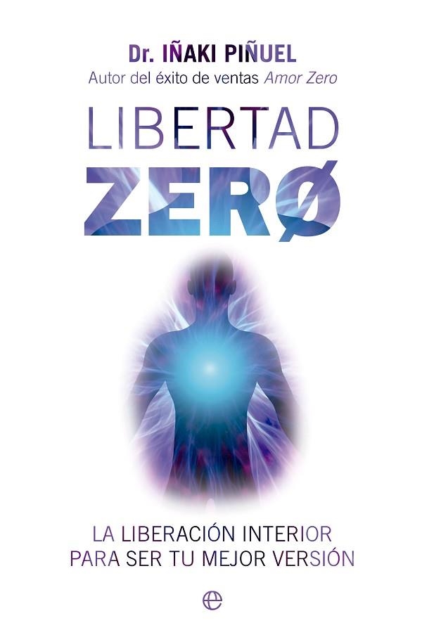 LIBERTAD ZERO | 9788413845838 | PIÑUEL, IÑAKI | Llibreria Drac - Librería de Olot | Comprar libros en catalán y castellano online