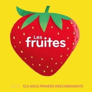 PRIMERS DESCOBRIMENTS. FRUITES | 9788419499646 | BÚZIO, CAROLINA | Llibreria Drac - Librería de Olot | Comprar libros en catalán y castellano online
