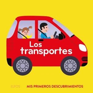 PRIMEROS DESCUBRIMIENTOS. LOS TRANSPORTES | 9788419499615 | ARCHIERI, NICOLAS | Llibreria Drac - Librería de Olot | Comprar libros en catalán y castellano online