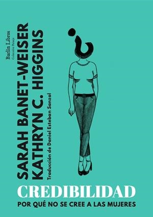 CREDIBILIDAD | 9788412576368 | BANET-WEISER, SARAH | Llibreria Drac - Librería de Olot | Comprar libros en catalán y castellano online