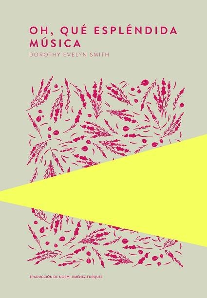 OH, QUÉ ESPLÉNDIDA MÚSICA | 9789992076477 | SMITH, DOROTHY EVELYN | Llibreria Drac - Librería de Olot | Comprar libros en catalán y castellano online