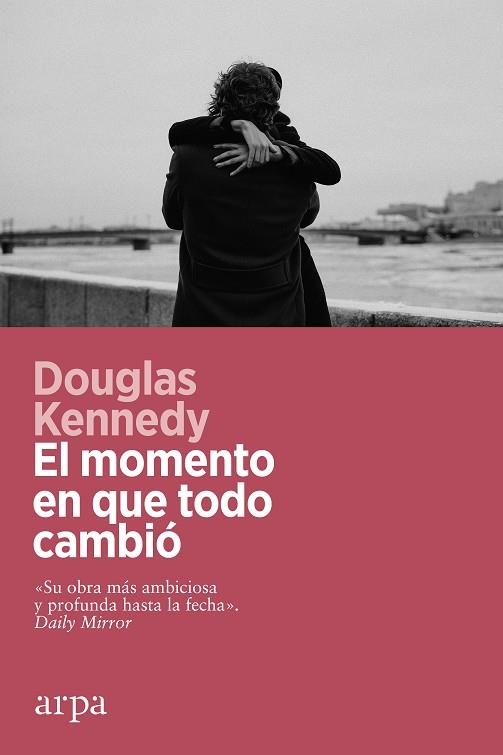 MOMENTO EN QUE TODO CAMBIÓ, EL | 9788419558008 | KENNEDY, DOUGLAS | Llibreria Drac - Librería de Olot | Comprar libros en catalán y castellano online