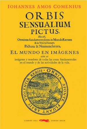 ORBIS SENSUALIUM PICTUS | 9788494773464 | COMENIUS, IOHANNES AMOS | Llibreria Drac - Llibreria d'Olot | Comprar llibres en català i castellà online
