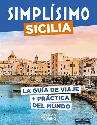 SICILIA 2023 (SIMPLISIMO) | 9788491586128 | HACHETTE TOURISME | Llibreria Drac - Librería de Olot | Comprar libros en catalán y castellano online