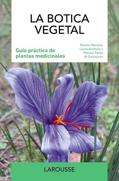 BOTICA VEGETAL, LA | 9788419436979 | MORALES, RAMÓN; ACEITUNO, LAURA; PARDO DE SANTAYANA, MANUEL | Llibreria Drac - Llibreria d'Olot | Comprar llibres en català i castellà online