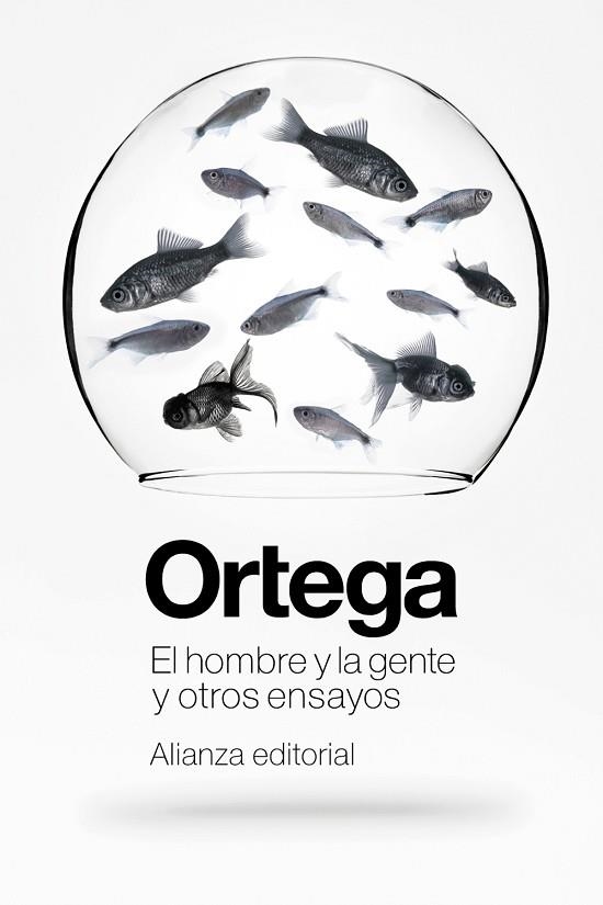 HOMBRE Y LA GENTE Y OTROS ENSAYOS, EL | 9788411482837 | ORTEGA Y GASSET, JOSÉ | Llibreria Drac - Librería de Olot | Comprar libros en catalán y castellano online
