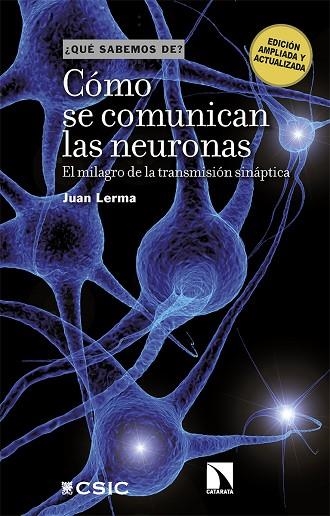 CÓMO SE COMUNICAN LAS NEURONAS | 9788413527307 | LERMA, JUAN | Llibreria Drac - Librería de Olot | Comprar libros en catalán y castellano online