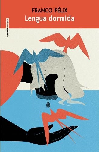 LENGUA DORMIDA | 9788419261564 | FÉLIX, FRANCO | Llibreria Drac - Librería de Olot | Comprar libros en catalán y castellano online