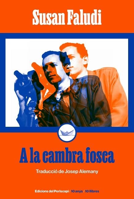 A LA CAMBRA FOSCA | 9788419332301 | FALUDI, SUSAN | Llibreria Drac - Librería de Olot | Comprar libros en catalán y castellano online