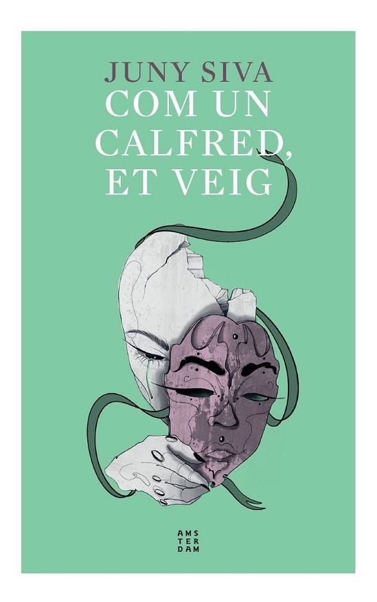 COM UN CALFRED, ET VEIG | 9788417918958 | SIVA, JUNY | Llibreria Drac - Librería de Olot | Comprar libros en catalán y castellano online