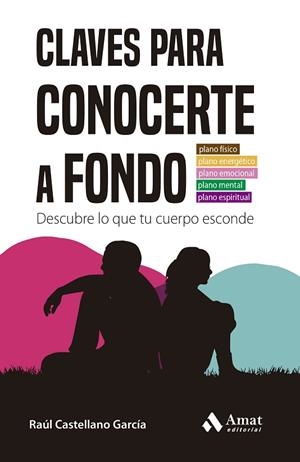 CLAVES PARA CONOCERTE A FONDO | 9788419341709 | CASTELLANO GARCÍA, RAUL | Llibreria Drac - Llibreria d'Olot | Comprar llibres en català i castellà online
