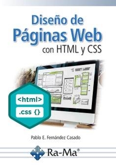 DISEÑO DE PAGINAS WEB CON HTML Y CSS | 9788419857422 | FERNANDEZ, PABLO E. | Llibreria Drac - Librería de Olot | Comprar libros en catalán y castellano online