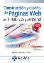 CONSTRUCCIÓN Y DISEÑO DE PÁGINAS WEB CON HTML, CSS Y JAVASCRIPT (EDICIÓN 2023) | 9788419857163 | FERNANDEZ, PABLO E. | Llibreria Drac - Librería de Olot | Comprar libros en catalán y castellano online