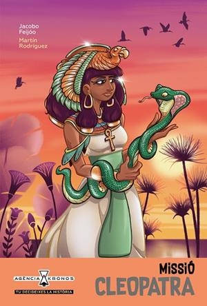 MISSIÓ CLEOPATRA (AGENCIA KRONOS 7) | 9788419659231 | FEIJÓO, JACOBO | Llibreria Drac - Llibreria d'Olot | Comprar llibres en català i castellà online