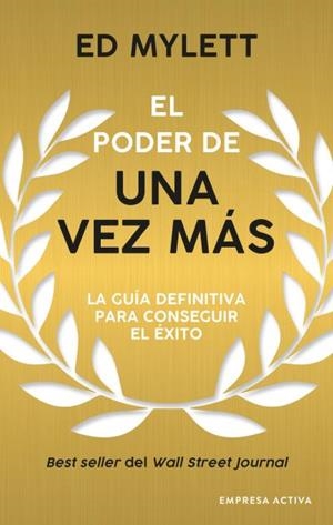 PODER DE UNA VEZ MÁS, EL | 9788416997817 | MYLETT, ED | Llibreria Drac - Librería de Olot | Comprar libros en catalán y castellano online