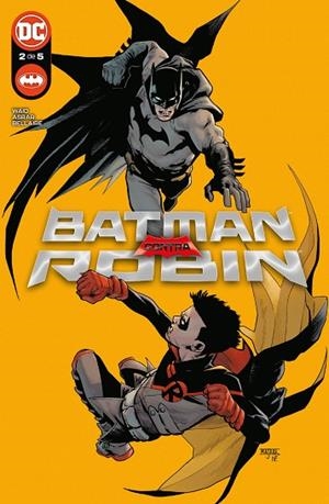 BATMAN CONTRA ROBIN NÚM. 2 DE 5 | 9788419760128 | WAID, MARK | Llibreria Drac - Librería de Olot | Comprar libros en catalán y castellano online