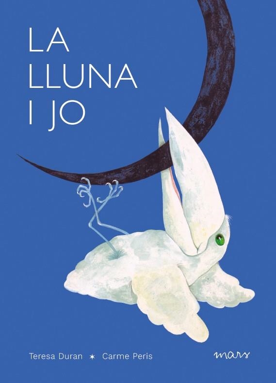 LLUNA I JO, LA | 9788412279696 | DURAN, TERESA | Llibreria Drac - Librería de Olot | Comprar libros en catalán y castellano online