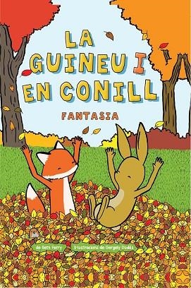 GUINEU I EN CONILL 02, LA | 9788467962383 | FERRY, BETH; DUDÁS, GEORGELY | Llibreria Drac - Librería de Olot | Comprar libros en catalán y castellano online