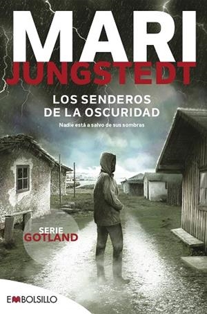 SENDEROS DE LA OSCURIDAD, LOS | 9788418185564 | JUNGSTEDT, MARI | Llibreria Drac - Librería de Olot | Comprar libros en catalán y castellano online