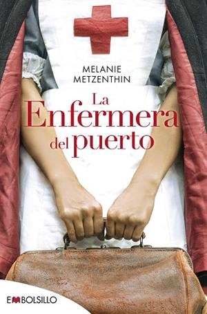 ENFERMERA DEL PUERTO, LA | 9788418185557 | METZENTHIN, MELANIE | Llibreria Drac - Librería de Olot | Comprar libros en catalán y castellano online