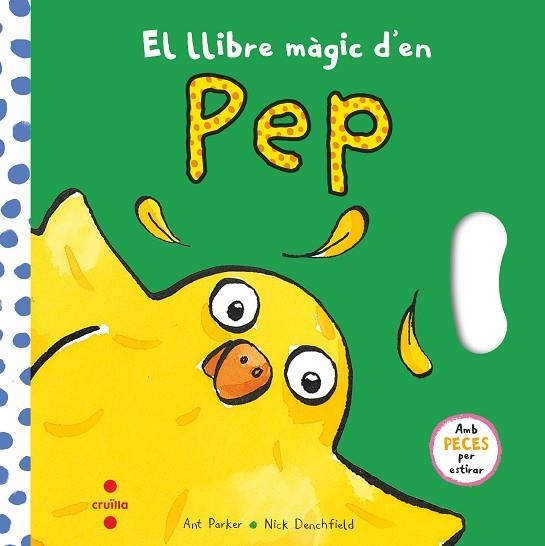 LLIBRE MAGIC D'EN PEP | 9788466154079 | DENCHFIELD, NICK | Llibreria Drac - Librería de Olot | Comprar libros en catalán y castellano online