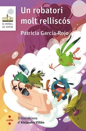ROBATORI MOLT RELLISCOS, UN (VAIXELL DE VAPOR BLANCA) | 9788466154277 | GARCÍA-ROJO, PATRICIA | Llibreria Drac - Librería de Olot | Comprar libros en catalán y castellano online