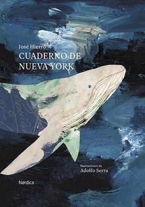 CUADERNO DE NUEVA YORK | 9788417281199 | HIERRO DEL REAL, JOSÉ | Llibreria Drac - Librería de Olot | Comprar libros en catalán y castellano online