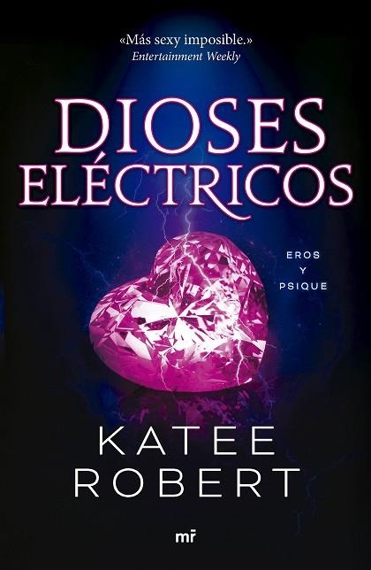 DIOSES ELÉCTRICOS (ELECTRIC IDOL) | 9788427051669 | ROBERT, KATEE | Llibreria Drac - Librería de Olot | Comprar libros en catalán y castellano online
