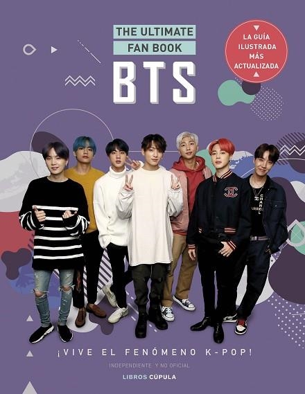 BTS. THE ULTIMATE FAN BOOK | 9788448037598 | AA.DD. | Llibreria Drac - Librería de Olot | Comprar libros en catalán y castellano online