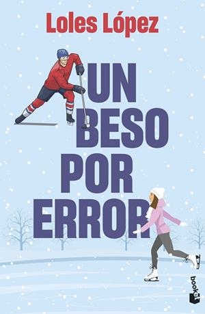 UN BESO POR ERROR | 9788408275619 | LÓPEZ, LOLES | Llibreria Drac - Librería de Olot | Comprar libros en catalán y castellano online